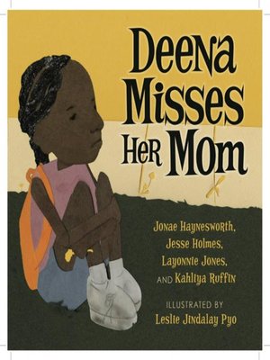 cover image of Deena Misses Her Mom